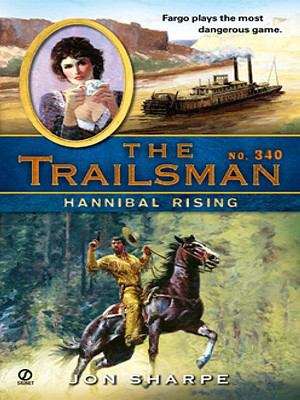 Book cover of Hannibal Rising (Trailsman #340)