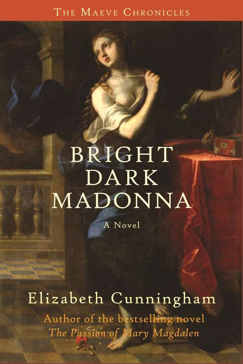 Book cover of Bright Dark Madonna
