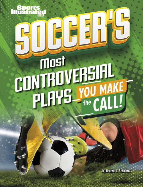 Book cover of Soccer’s Most Controversial Plays