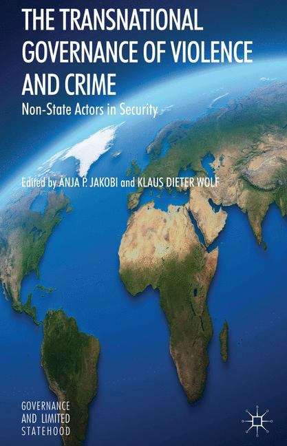 Book cover of The Transnational Governance of Violence and Crime