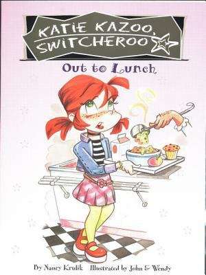 Book cover of Out to Lunch (Katie Kazoo, Switcheroo #2)