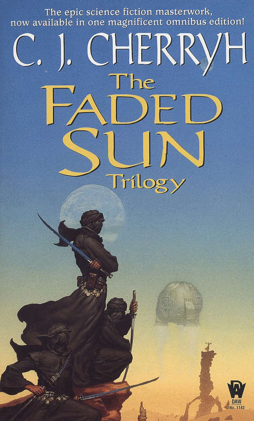 Book cover of The Faded Sun Trilogy Omnibus
