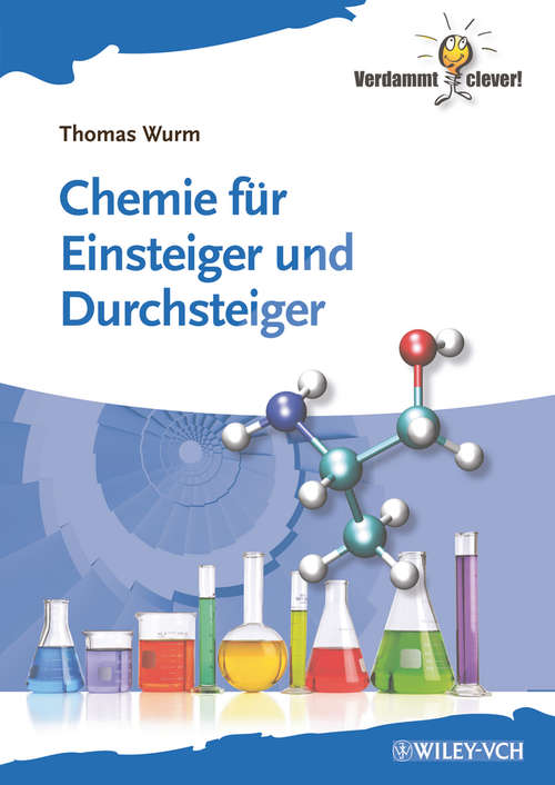 Book cover of Chemie für Einsteiger und Durchsteiger