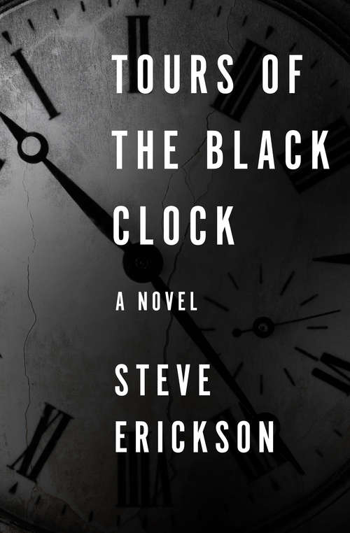 Book cover of Tours of the Black Clock