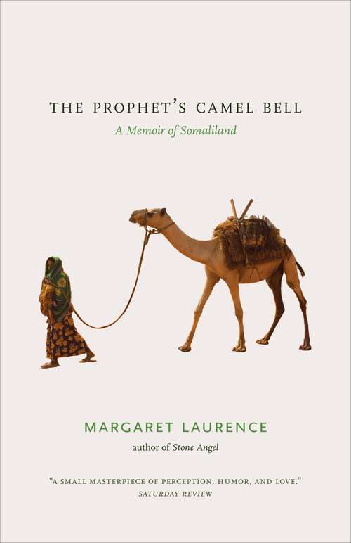 Book cover of The Prophet's Camel Bell: A Memoir of Somaliland