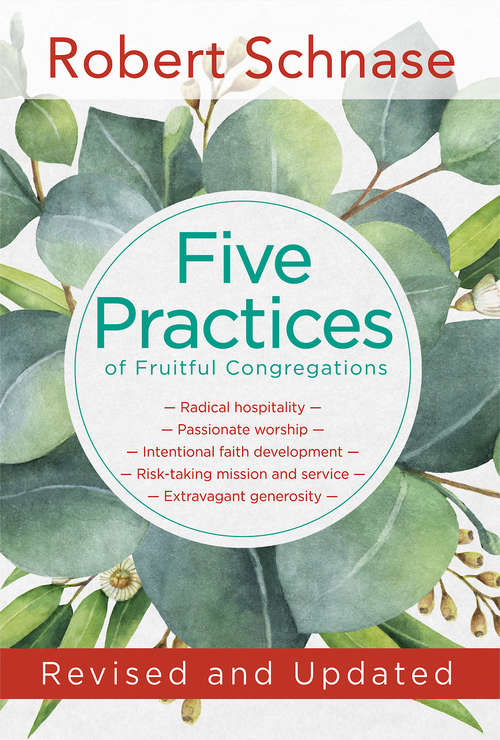 Book cover of Five Practices of Fruitful Congregations: Revised and Updated (Five Practices Of Fruitful Congregations Ser.)