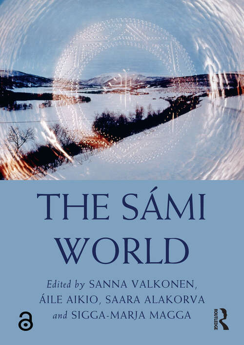 The Sámi World (Routledge Worlds)
