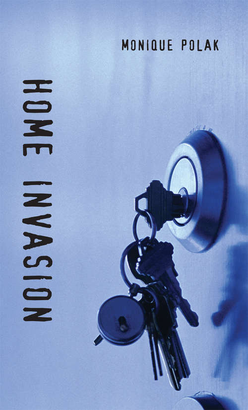 Book cover of Home Invasion (Orca Soundings)