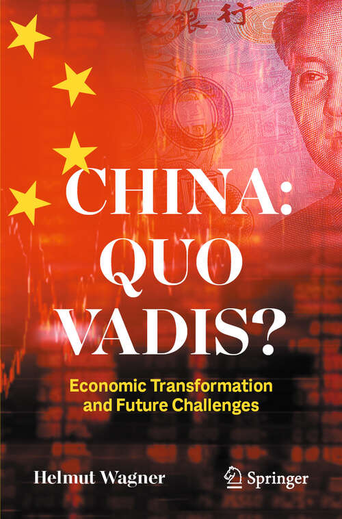 Book cover of China: Economic Transformation and Future Challenges