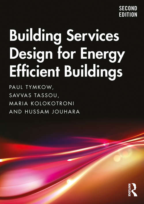 Book cover of Building Services Design for Energy Efficient Buildings (2)