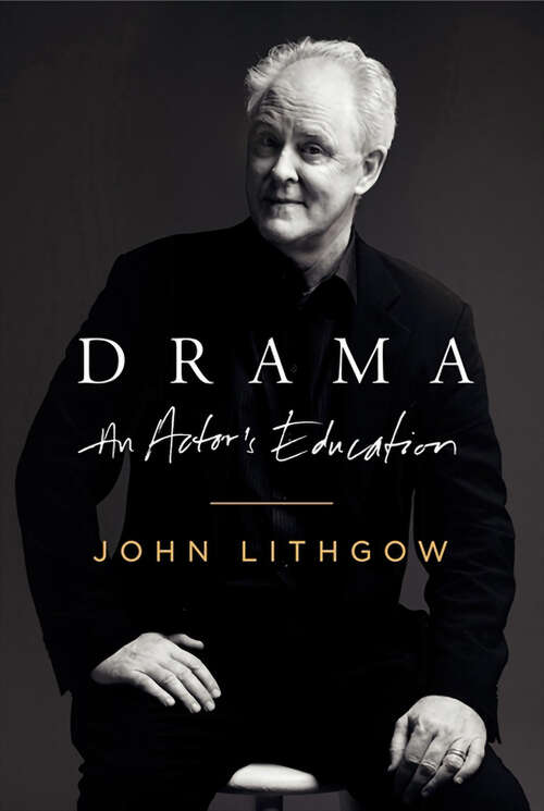 Book cover of Drama: An Actor's Education