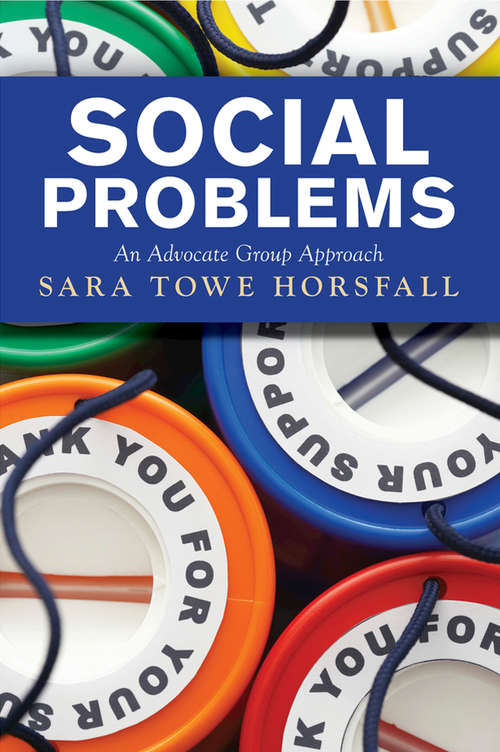 Book cover of Social Problems: An Advocate Group Approach
