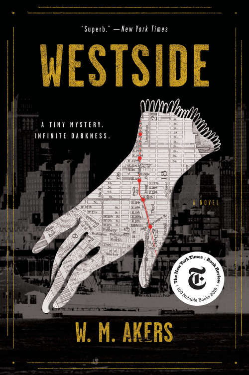 Book cover of Westside: A Novel (A Gilda Carr Tiny Mystery)