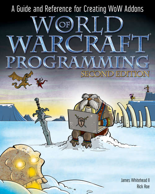 Book cover of World of Warcraft Programming