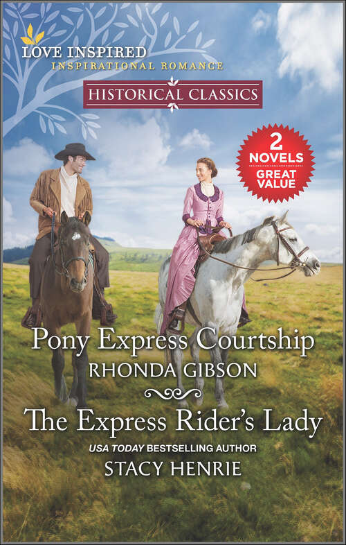Book cover of Pony Express Courtship and The Express Rider's Lady (Reissue)