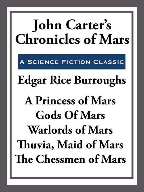 Book cover of John Carter's Chronicles of Mars
