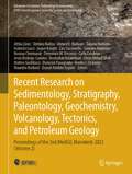 Recent Research on Sedimentology, Stratigraphy, Paleontology, Geochemistry, Volcanology, Tectonics, and Petroleum Geology: Proceedings of the 2nd MedGU, Marrakesh 2022 (Volume 2) (Advances in Science, Technology & Innovation)