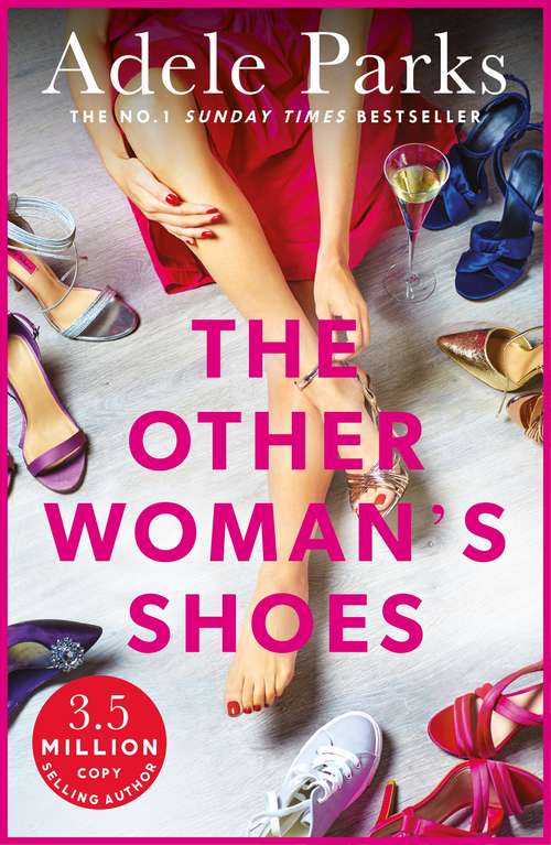Book cover of The Other Woman's Shoes: A sizzling story of passion, love and laughs