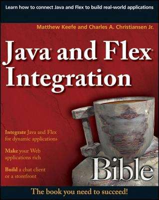 Book cover of Java and Flex Integration Bible