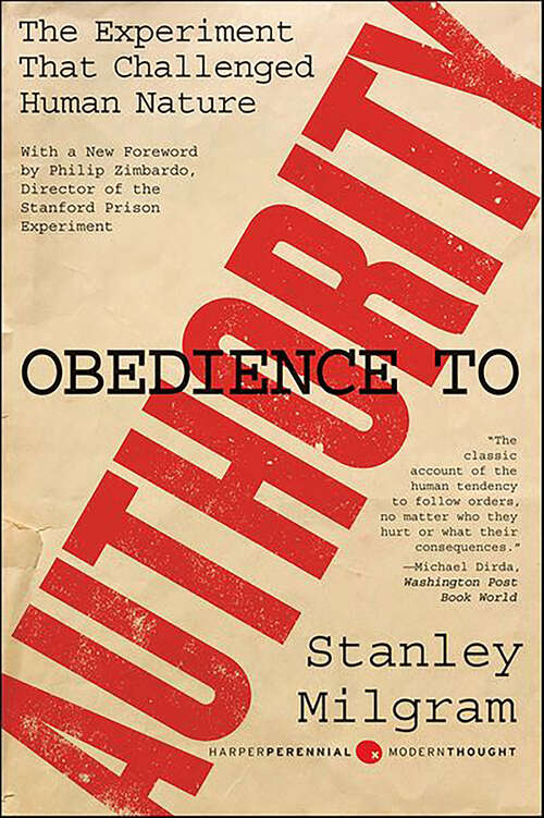 Book cover of Obedience to Authority: The Experiment That Challenged Human Nature