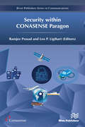 Security within CONASENSE Paragon