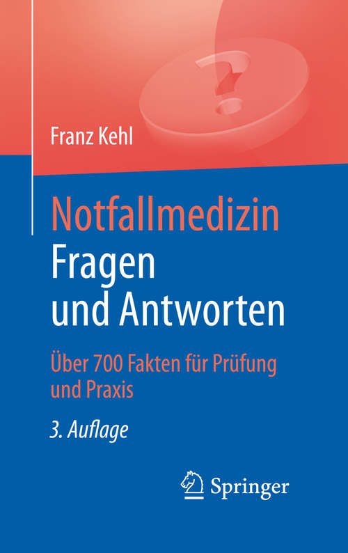 Book cover of Notfallmedizin. Fragen und Antworten