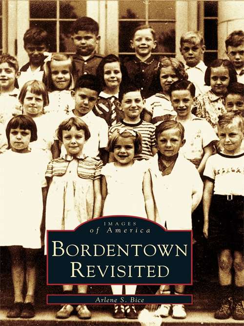 Book cover of Bordentown Revisited (Images of America)