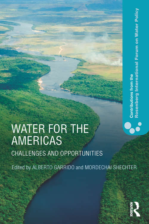 Book cover of Water for the Americas: Challenges and Opportunities (Contributions from the Rosenberg International Forum on Water Policy)