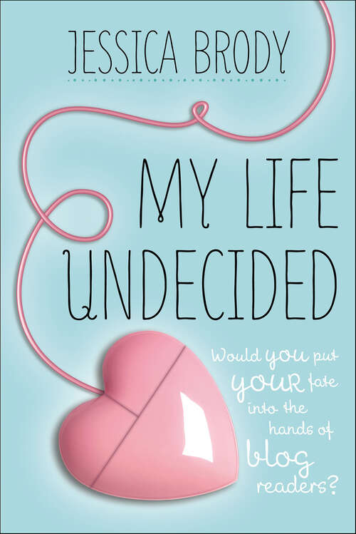 Book cover of My Life Undecided