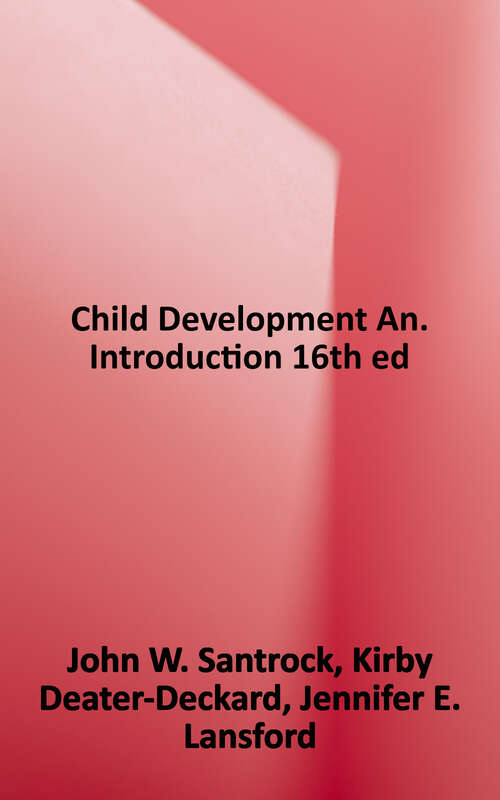 Book cover of Child Development, Sixteenth Edition (16)