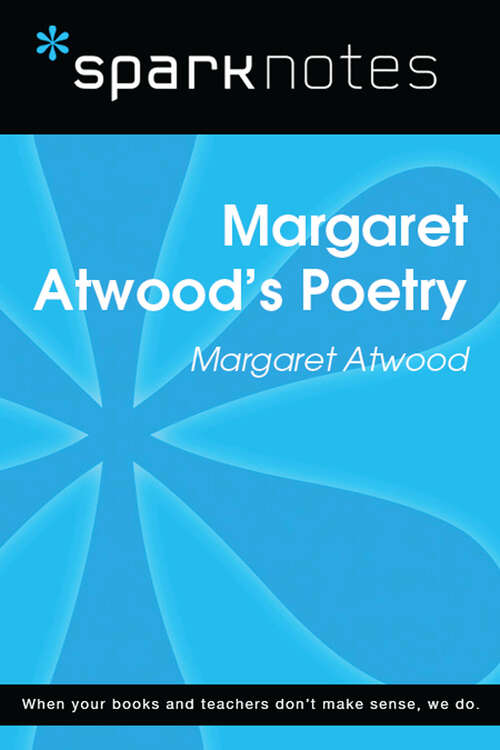Book cover of Margaret Atwood's Poetry (SparkNotes Literature Guide Series)