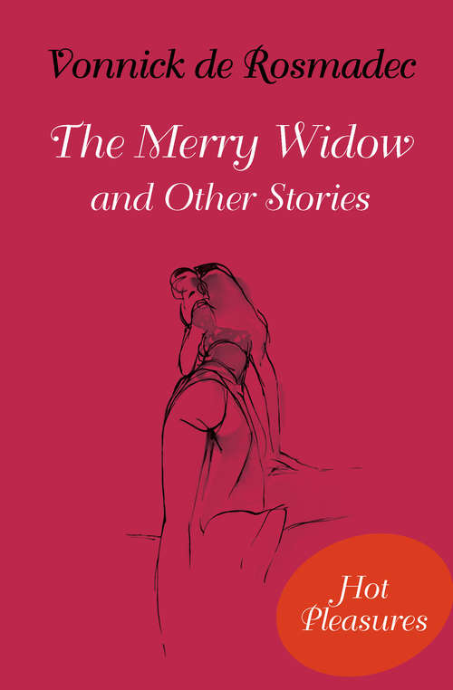 Book cover of The Merry Widow (Hot Pleasures)