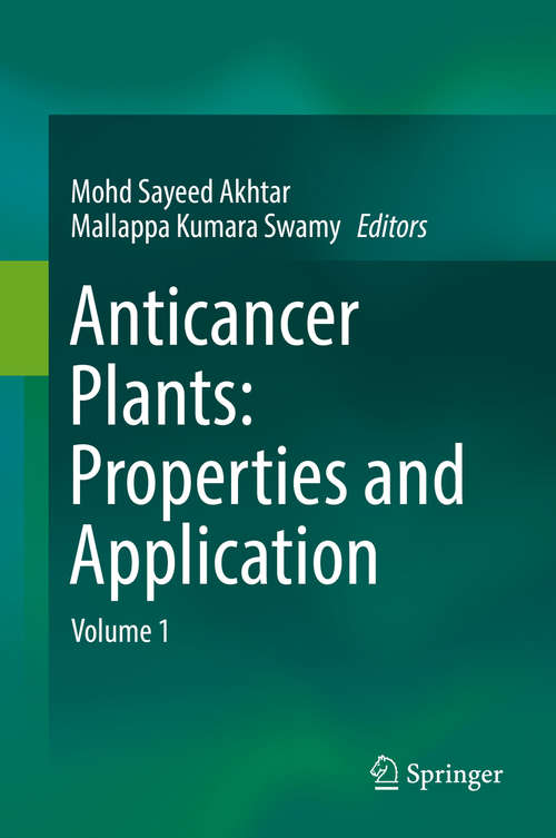 Anticancer plants: Volume 1