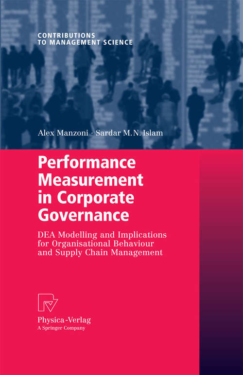 Book cover of Performance Measurement in Corporate Governance: DEA Modelling and Implications for Organisational Behaviour and Supply Chain Management