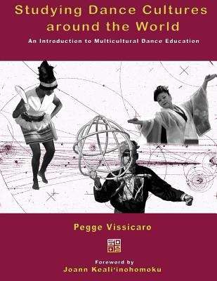 Book cover of Studying Dance Cultures Around The World: An Introduction To Multicultural Dance Education
