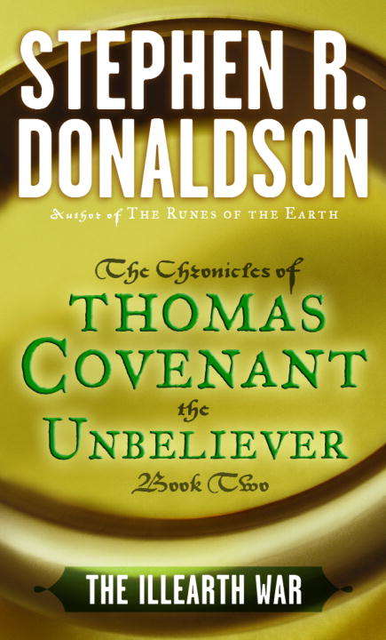 Book cover of The Illearth War (The Chronicles of Thomas Covenant #2)