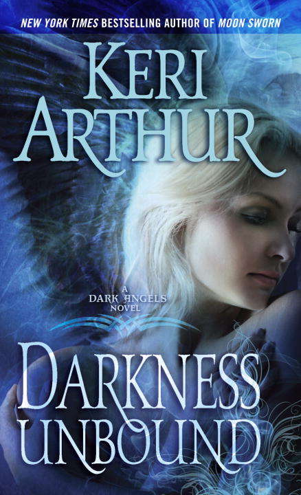 Book cover of Darkness Unbound: A Dark Angels Novel (Dark Angels #1)