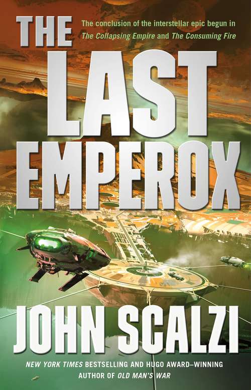 Book cover of The Last Emperox (Interdependency Ser. #3)