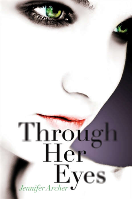 Book cover of Through Her Eyes