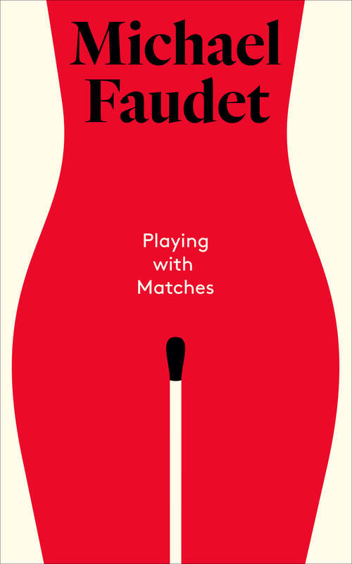 Book cover of Playing with Matches