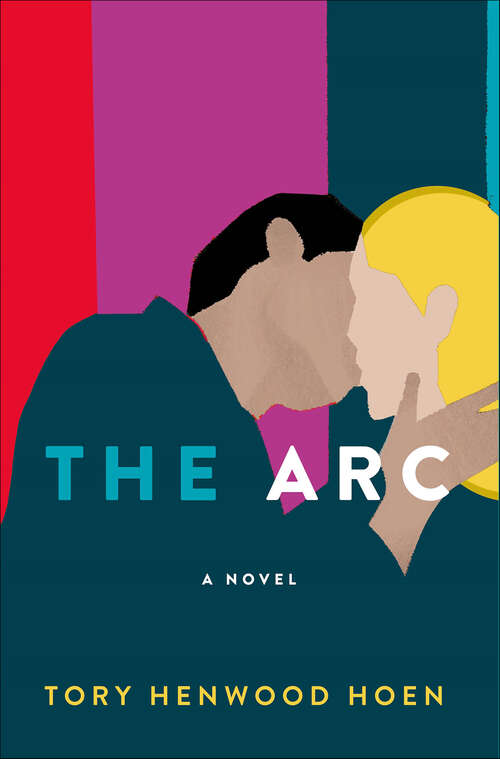 Book cover of The Arc: A Novel