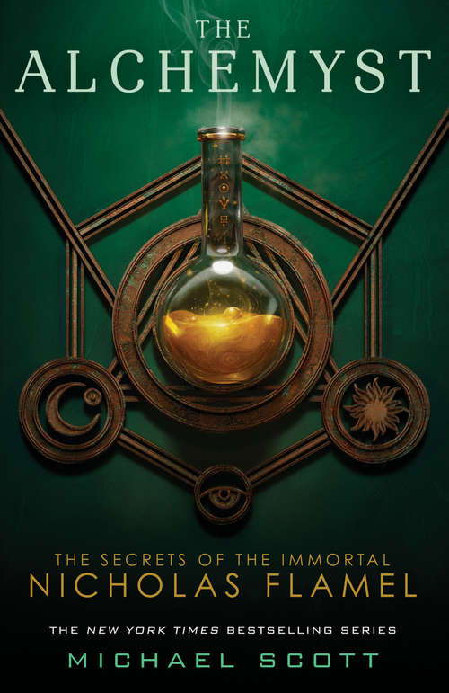 Book cover of The Alchemyst (Secrets of the Immortal Nicholas Flamel #1)