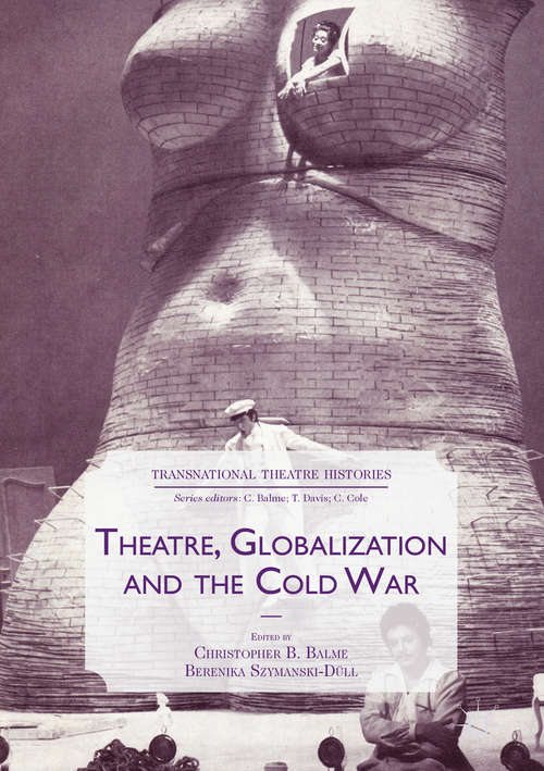 Book cover of Theatre, Globalization and the Cold War