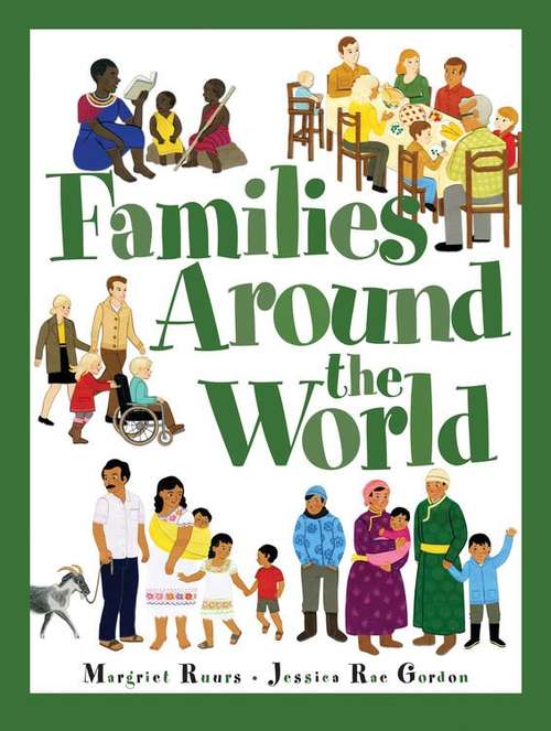 Book cover of Families Around the World (Around The World Series)