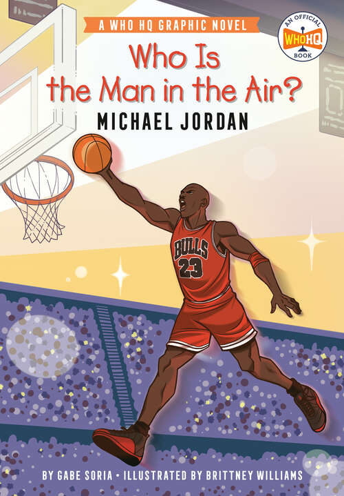 Book cover of Who Is the Man in the Air?: A Who HQ Graphic Novel (Who HQ Graphic Novels)