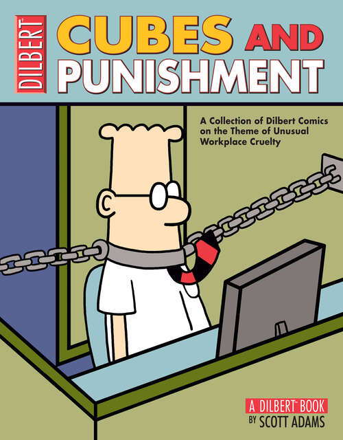 Cubes and Punishment: A Dilbert Book (Dilbert #30)