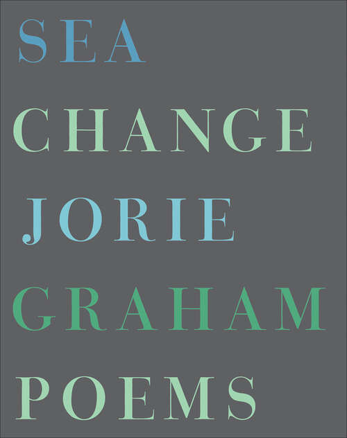 Book cover of Sea Change: Poems