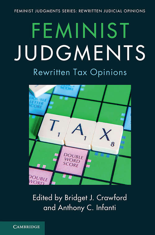 Book cover of Feminist Judgments: Rewritten Tax Opinions