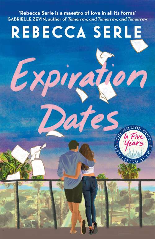 Book cover of Expiration Dates: The heart-wrenching new love story from the bestselling author of IN FIVE YEARS
