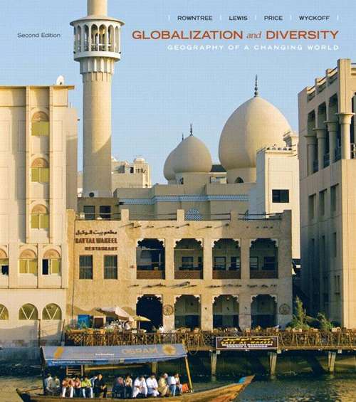 Globalization and Diversity: Geography of a Changing World (Second Edition)